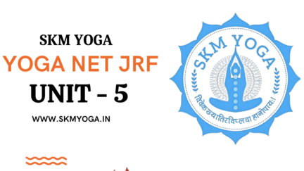 Unit 1 of Yoga NET JRF